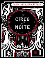O Circo da Noite - Erin Morgenstern.epub
